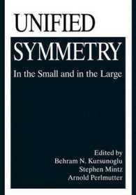 Unified Symmetry : In the Small and in the Large