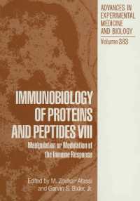 Immunobiology of Proteins and Peptides VIII : Manipulation or Modulation of the Immune Response (Advances in Experimental Medicine and Biology)
