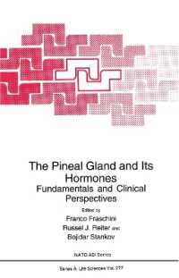 The Pineal Gland and Its Hormones : Fundamentals and Clinical Perspectives (NATO Science Series A:)
