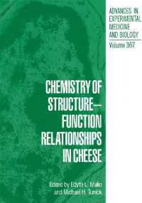 Chemistry of Structure-Function Relationships in Cheese (Advances in Experimental Medicine and Biology)