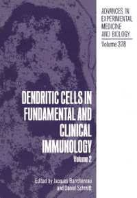 Dendritic Cells in Fundamental and Clinical Immunology : Volume 2 (Advances in Experimental Medicine and Biology)
