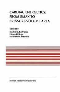 Cardiac Energetics: from Emax to Pressure-Volume Area (Developments in Cardiovascular Medicine)