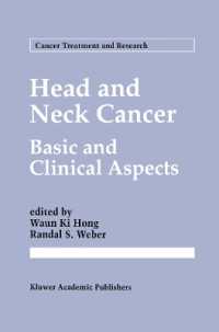 Head and Neck Cancer : Basic and Clinical Aspects (Cancer Treatment and Research)