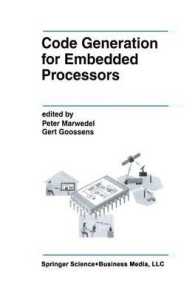 Code Generation for Embedded Processors (The Springer International Series in Engineering and Computer Science)