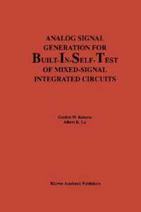 Analog Signal Generation for Built-In-Self-Test of Mixed-Signal Integrated Circuits (The Springer International Series in Engineering and Computer Science)