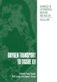 Oxygen Transport to Tissue XV (Advances in Experimental Medicine and Biology)
