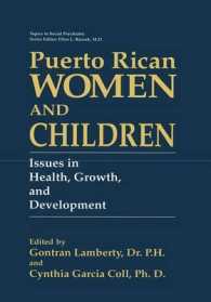 Puerto Rican Women and Children : Issues in Health, Growth, and Development (Topics in Social Psychiatry)