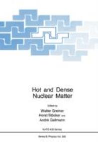Hot and Dense Nuclear Matter (NATO Science Series B:)