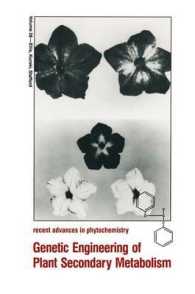 Genetic Engineering of Plant Secondary Metabolism (Recent Advances in Phytochemistry)