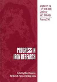 Progress in Iron Research (Advances in Experimental Medicine and Biology)