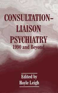 Consultation-Liaison Psychiatry : 1990 and Beyond