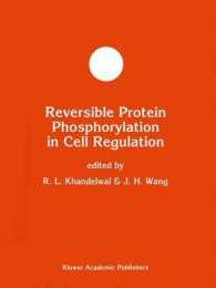 Reversible Protein Phosphorylation in Cell Regulation (Developments in Molecular and Cellular Biochemistry)