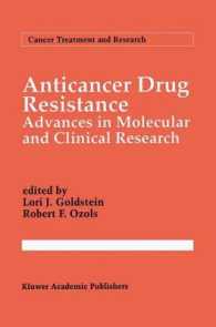 Anticancer Drug Resistance : Advances in Molecular and Clinical Research (Cancer Treatment and Research)