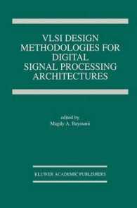 VLSI Design Methodologies for Digital Signal Processing Architectures (The Springer International Series in Engineering and Computer Science)