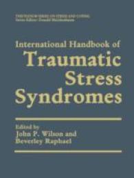 International Handbook of Traumatic Stress Syndromes (Springer Series on Stress and Coping)