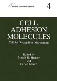Cell Adhesion Molecules : Cellular Recognition Mechanisms (Pezcoller Foundation Symposia)