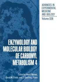 Enzymology and Molecular Biology of Carbonyl Metabolism 4 (Advances in Experimental Medicine and Biology)