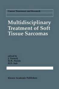 Multidisciplinary Treatment of Soft Tissue Sarcomas (Cancer Treatment and Research)