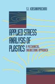 Applied Stress Analysis of Plastics : A Mechanical Engineering Approach
