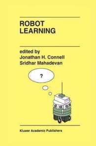 Robot Learning (The Springer International Series in Engineering and Computer Science)