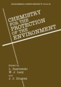Chemistry for the Protection of the Environment (Environmental Science Research)