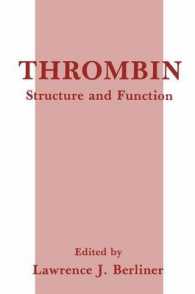 Thrombin : Structure and Function