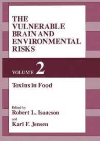 The Vulnerable Brain and Environmental Risks : Volume 2: Toxins in Food