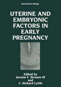 Uterine and Embryonic Factors in Early Pregnancy (Reproductive Biology)