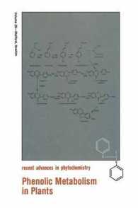 Phenolic Metabolism in Plants (Recent Advances in Phytochemistry)