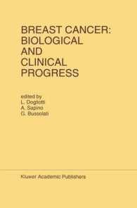 Breast Cancer: Biological and Clinical Progress : Proceedings of the Conference of the International Association for Breast Cancer Research, St. Vincent, Aosta Valley, Italy, May 26-29, 1991 (Developments in Oncology)