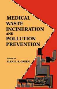 Medical Waste Incineration and Pollution Prevention （Reprint）