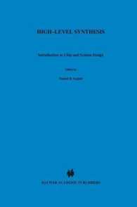High — Level Synthesis : Introduction to Chip and System Design