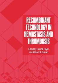 Recombinant Technology in Hemostasis and Thrombosis