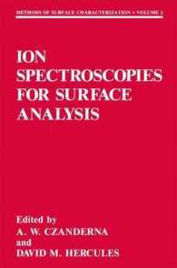 Ion Spectroscopies for Surface Analysis (Methods of Surface Characterization)