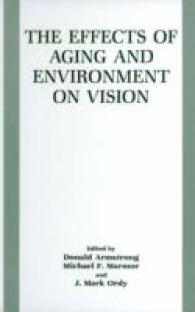The Effects of Aging and Environment on Vision （1991）