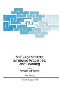 Self-Organization, Emerging Properties, and Learning (NATO Science Series B:)