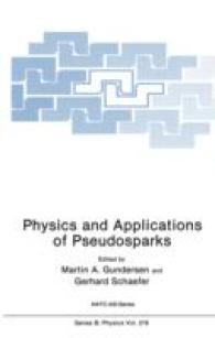Physics and Applications of Pseudosparks (NATO Science Series B:)