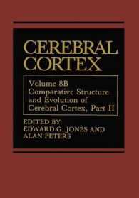 Cerebral Cortex : Comparative Structure and Evolution of Cerebral Cortex, Part II (Cerebral Cortex)