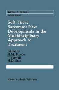 Soft Tissue Sarcomas: New Developments in the Multidisciplinary Approach to Treatment (Cancer Treatment and Research)