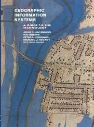 Geographic Information Systems : A Guide to the Technology