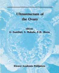 Ultrastructure of the Ovary (Electron Microscopy in Biology and Medicine)