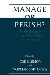 Manage or Perish? : The Challenges of Managed Mental Health Care in Europe （1999）