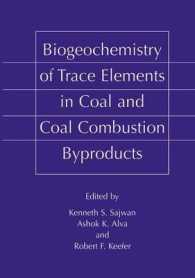 Biogeochemistry of Trace Elements in Coal and Coal Combustion Byproducts