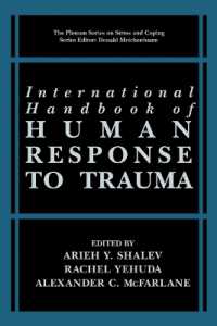 International Handbook of Human Response to Trauma (Springer Series on Stress and Coping)