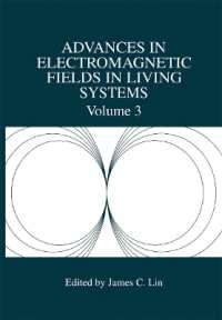 Advances in Electromagnetic Fields in Living Systems (Advances in Electromagnetic Fields in Living Systems)