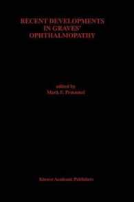 Recent Developments in Graves' Ophthalmopathy