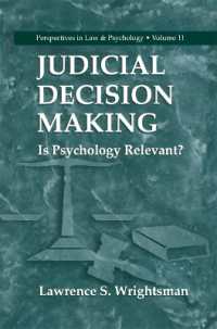 Judicial Decision Making : Is Psychology Relevant? (Perspectives in Law & Psychology)
