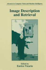 Image Description and Retrieval (Advances in Computer Vision and Machine Intelligence)