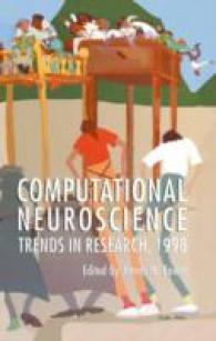 Computational Neuroscience : Trends in Research, 1998