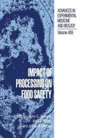 Impact of Processing on Food Safety (Advances in Experimental Medicine and Biology)